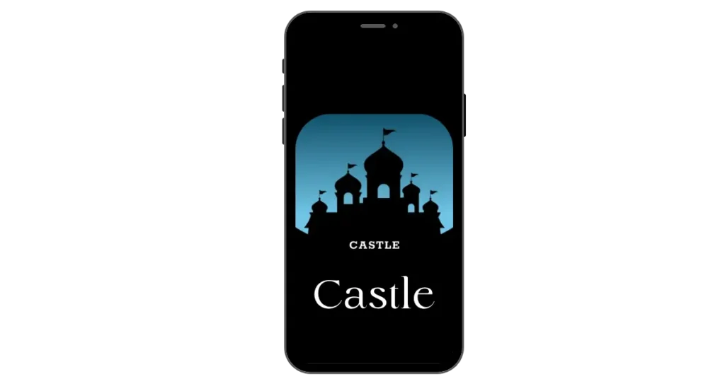 Castle App Download